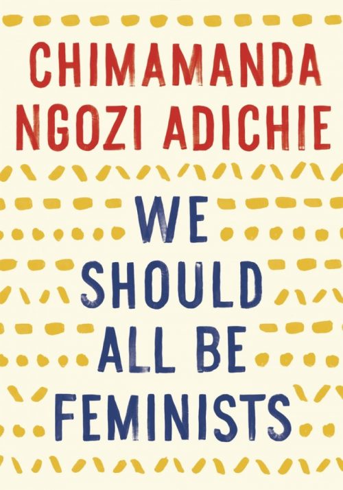 We should be feminist